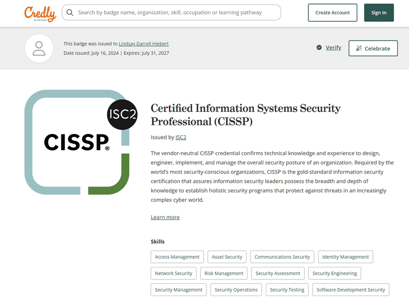 CISSP — Certified Information Systems Security Professional. Cert #539218. Lindsay Hiebert. Issued by (ISC)². Valid 2024-08-01 through 2027-07-31.